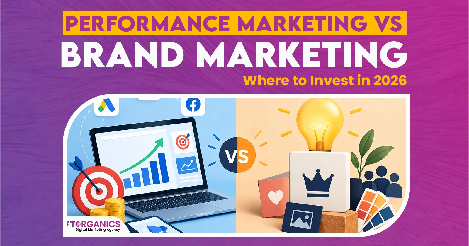 Performance Marketing vs Brand Marketing blog post